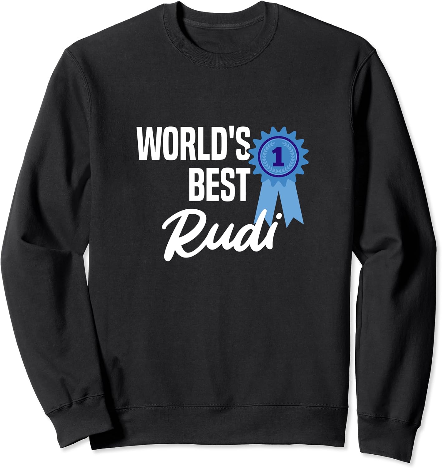World's Best Rudi Name Personalisiertes Sweatshirt Amazon.de Fashion World's Best Rudi Name Personalisiertes Sweatshirt Amazon.de Fashion